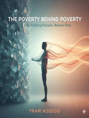 cover image of The Poverty Behind Poverty